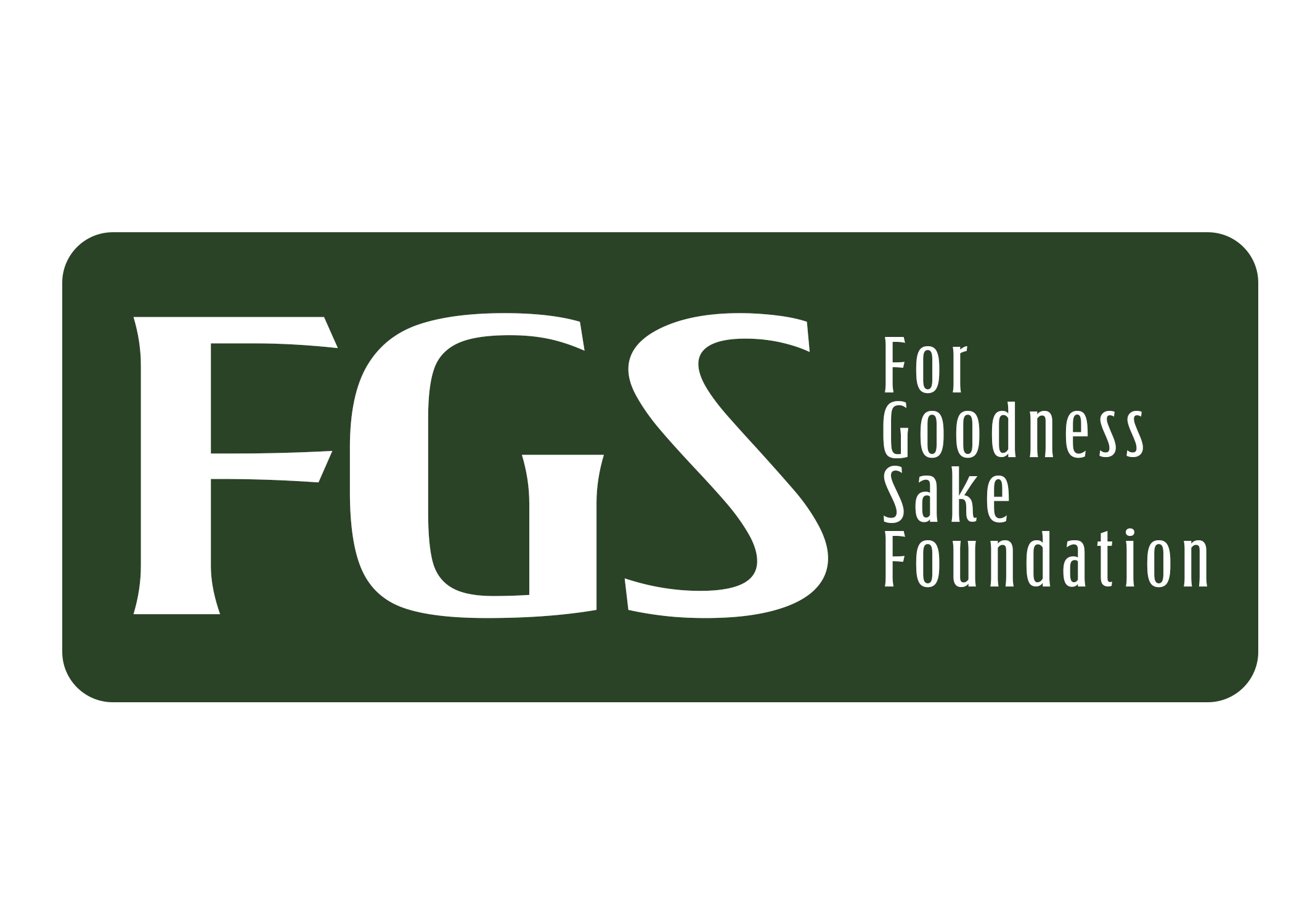 For Goodness Sake Foundation